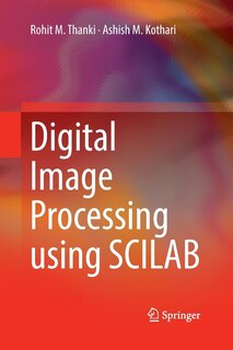 Couverture_Digital Image Processing Using Scilab
