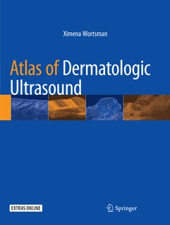 Front cover_Atlas Of Dermatologic Ultrasound