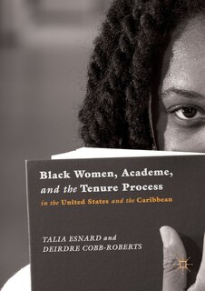 Front cover_Black Women, Academe, And The Tenure Process In The United States And The Caribbean