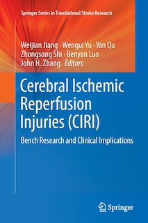 Front cover_Cerebral Ischemic Reperfusion Injuries (ciri)