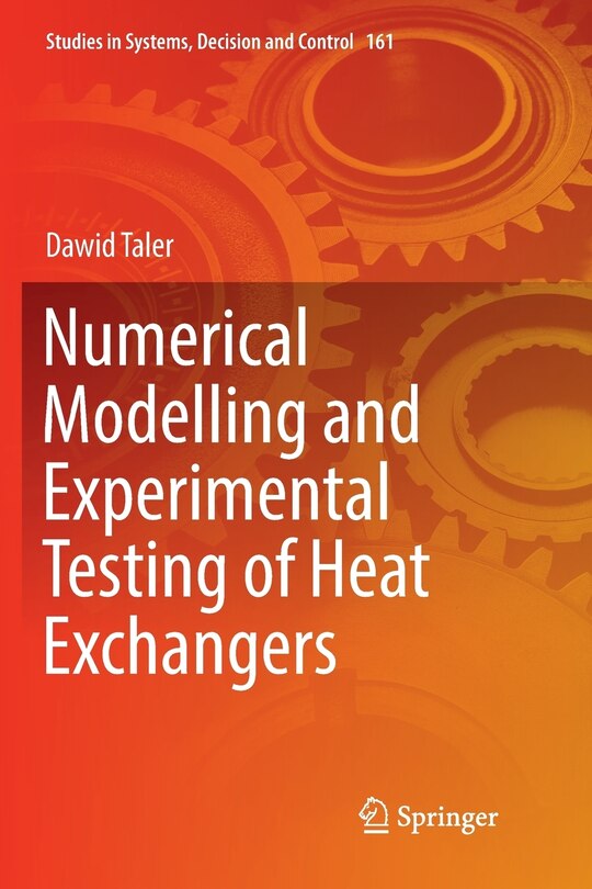 Couverture_Numerical Modelling And Experimental Testing Of Heat Exchangers