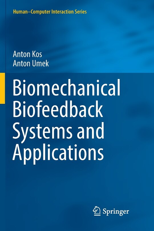 Front cover_Biomechanical Biofeedback Systems And Applications