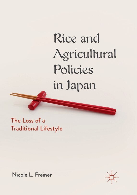 Front cover_Rice And Agricultural Policies In Japan