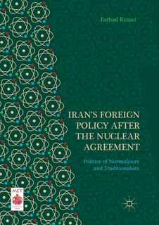 Couverture_Iran's Foreign Policy After The Nuclear Agreement