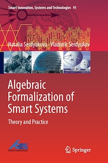 Front cover_Algebraic Formalization of Smart Systems