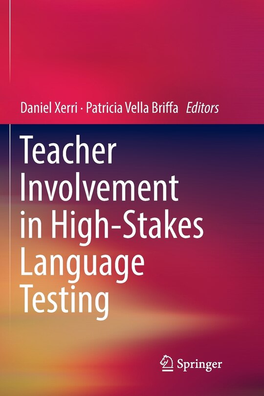 Front cover_Teacher Involvement In High-stakes Language Testing