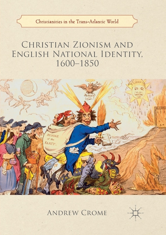 Couverture_Christian Zionism And English National Identity, 1600-1850
