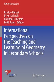 Front cover_International Perspectives On The Teaching And Learning Of Geometry In Secondary Schools