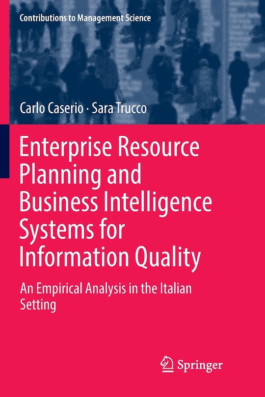Couverture_Enterprise Resource Planning And Business Intelligence Systems For Information Quality