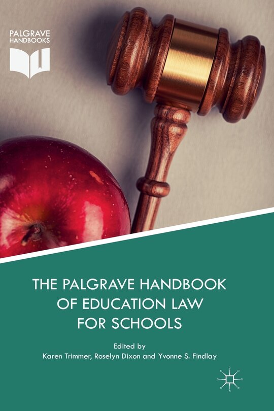 Front cover_The Palgrave Handbook Of Education Law For Schools