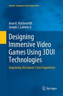 Couverture_Designing Immersive Video Games Using 3dui Technologies
