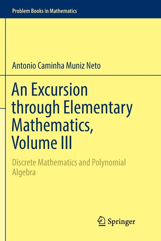 Couverture_An Excursion Through Elementary Mathematics, Volume Iii