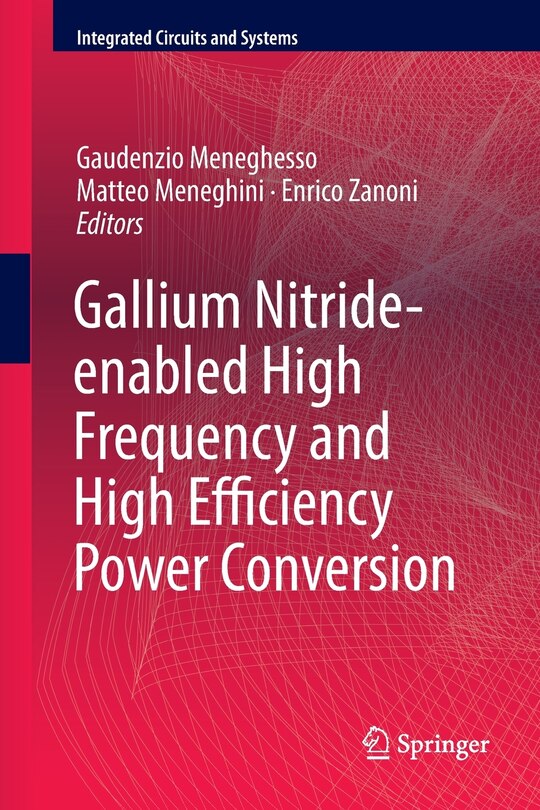 Front cover_Gallium Nitride-enabled High Frequency And High Efficiency Power Conversion