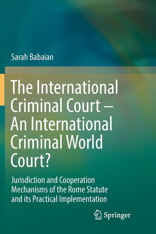 Couverture_The International Criminal Court - An International Criminal World Court?