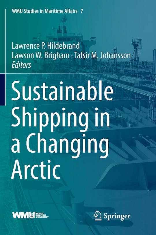 Front cover_Sustainable Shipping In A Changing Arctic