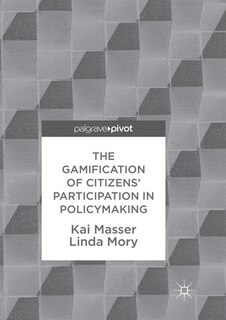 The Gamification Of Citizens' Participation In Policymaking