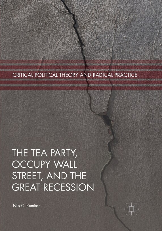 Couverture_The Tea Party, Occupy Wall Street, And The Great Recession