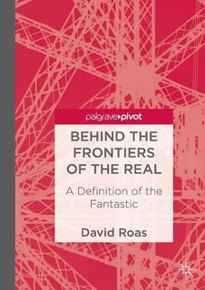 Front cover_Behind the Frontiers of the Real