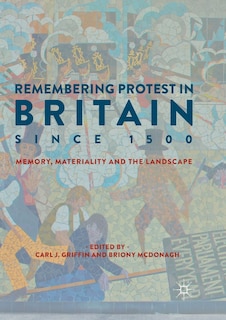 Couverture_Remembering Protest In Britain Since 1500