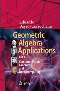 Couverture_Geometric Algebra Applications Vol. I