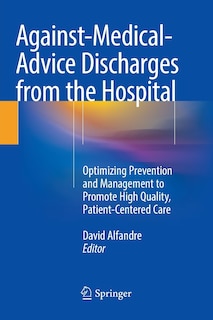 Couverture_Against-medical-advice Discharges From The Hospital