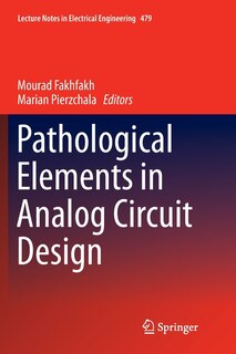 Front cover_Pathological Elements in Analog Circuit Design