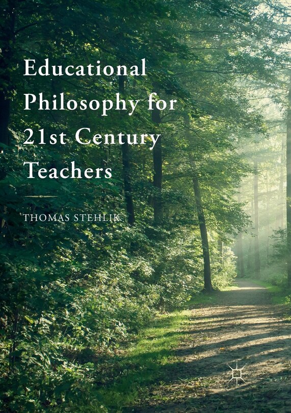 Front cover_Educational Philosophy For 21st Century Teachers