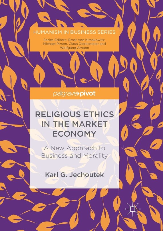 Front cover_Religious Ethics In The Market Economy