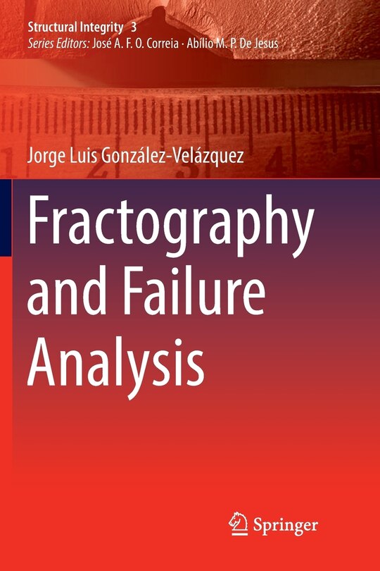 Couverture_Fractography And Failure Analysis