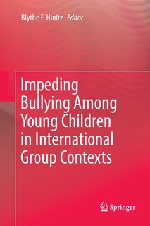 Couverture_Impeding Bullying Among Young Children In International Group Contexts