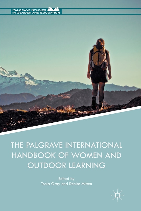 Front cover_The Palgrave International Handbook Of Women And Outdoor Learning