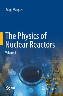 Couverture_The Physics Of Nuclear Reactors