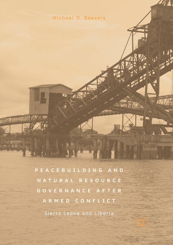 Front cover_Peacebuilding And Natural Resource Governance After Armed Conflict