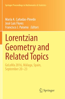 Front cover_Lorentzian Geometry And Related Topics