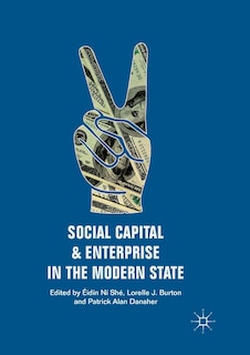 Front cover_Social Capital And Enterprise In The Modern State