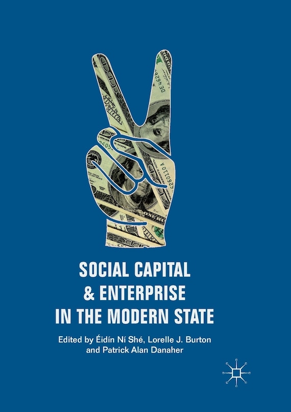 Front cover_Social Capital And Enterprise In The Modern State