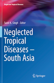 Front cover_Neglected Tropical Diseases - South Asia