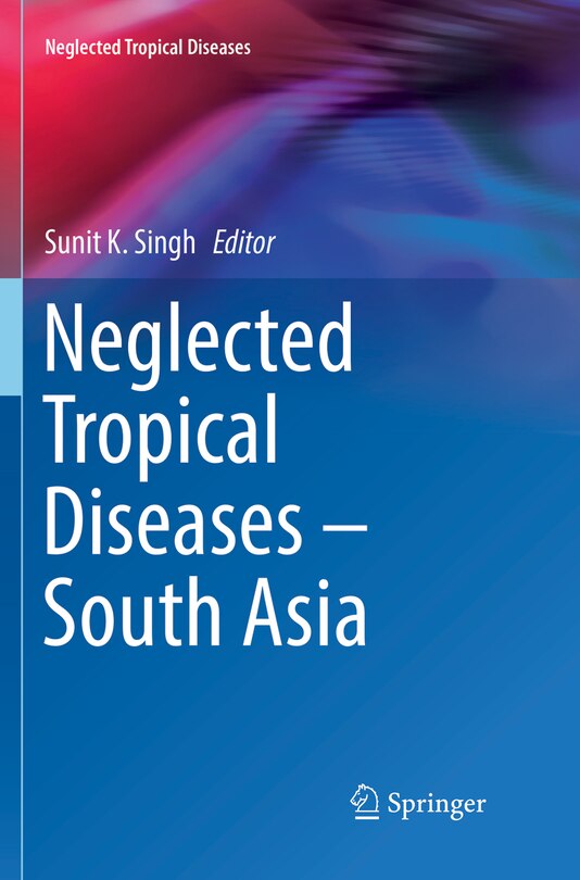 Front cover_Neglected Tropical Diseases - South Asia
