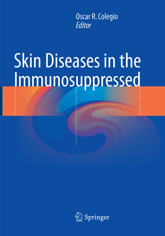 Front cover_Skin Diseases In The Immunosuppressed