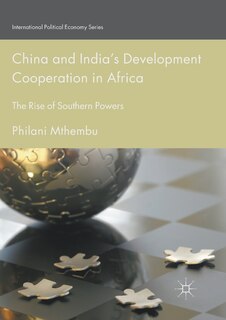 Front cover_China And India's Development Cooperation In Africa