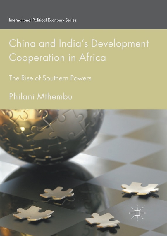 Front cover_China And India's Development Cooperation In Africa