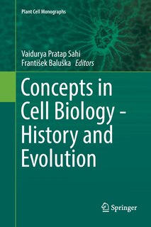Front cover_Concepts in Cell Biology - History and Evolution