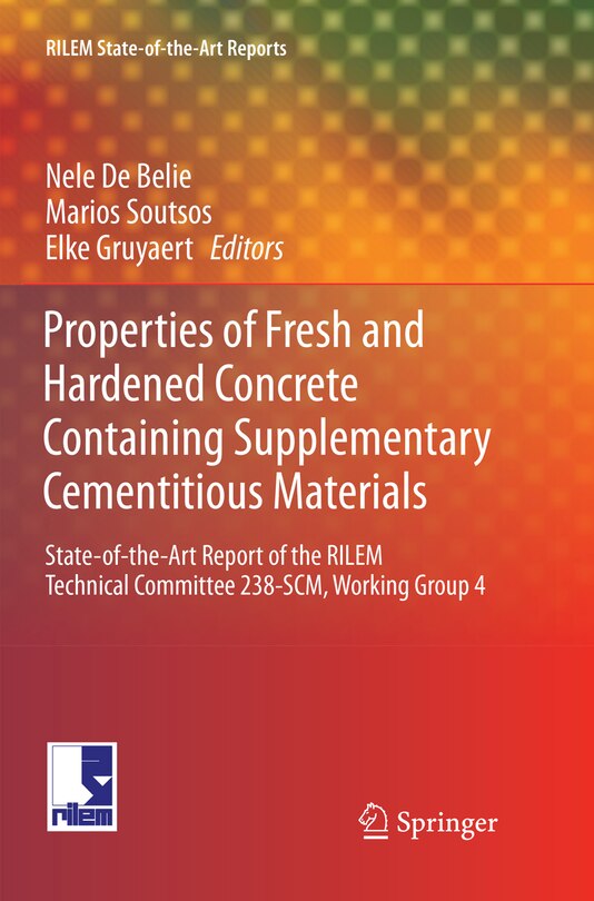 Front cover_Properties Of Fresh And Hardened Concrete Containing Supplementary Cementitious Materials