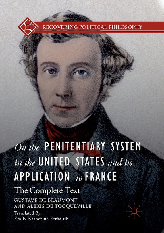 Front cover_On The Penitentiary System In The United States And Its Application To France