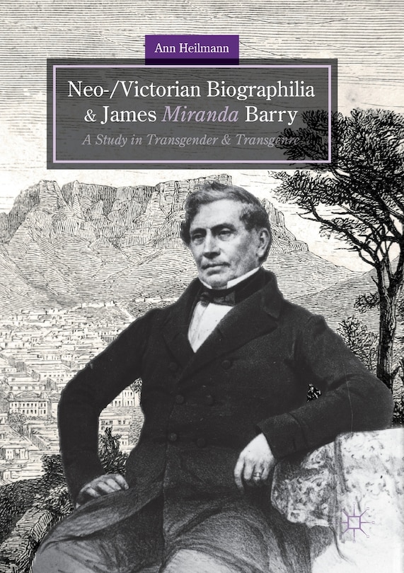 Couverture_Neo-/victorian Biographilia And James Miranda Barry