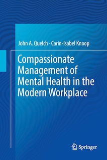 Front cover_Compassionate Management Of Mental Health In The Modern Workplace