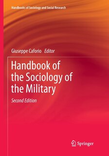 Couverture_Handbook Of The Sociology Of The Military
