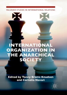 Front cover_International Organization In The Anarchical Society