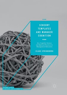 Front cover_Sensory Templates And Manager Cognition