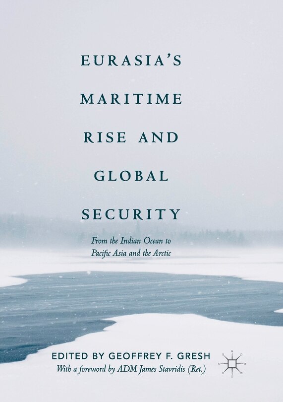 Couverture_Eurasia's Maritime Rise And Global Security